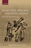 Evolution, Religion, and Cognitive Science (eBook, PDF)