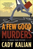 A Few Good Murders (eBook, ePUB)