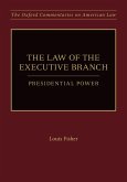 The Law of the Executive Branch (eBook, PDF)
