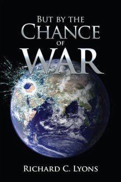 But By The Chance of War (eBook, ePUB) - Lyons, Richard