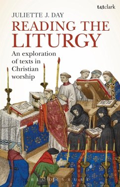 Reading the Liturgy (eBook, PDF) - Day, Juliette J.