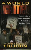 A World Ignited (eBook, ePUB) A World Ignited (eBook, ePUB)