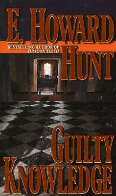 Guilty Knowledge (eBook, ePUB) - Hunt, E. Howard