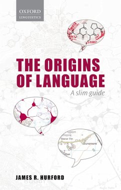 Origins of Language (eBook, PDF) - Hurford, James R.