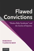 Flawed Convictions (eBook, PDF)