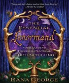 The Essential Lenormand (eBook, ePUB)