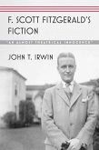 F. Scott Fitzgerald's Fiction (eBook, ePUB)