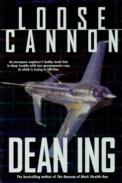 Loose Cannon (eBook, ePUB) - Ing, Dean