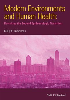 Modern Environments and Human Health (eBook, PDF) - Zuckerman, Molly K.