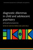 Diagnostic Dilemmas in Child and Adolescent Psychiatry (eBook, ePUB)