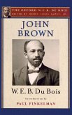 John Brown (The Oxford W. E. B. Du Bois) (eBook, PDF)