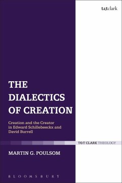 The Dialectics of Creation (eBook, PDF) - Poulsom, Martin G.