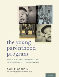 The Young Parenthood Program (eBook, ePUB) - Florsheim, Paul