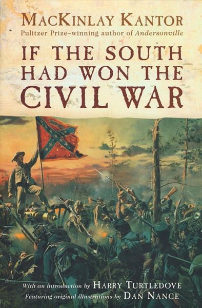 If The South Had Won The Civil War (eBook, ePUB)