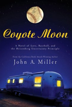 Coyote Moon (eBook, ePUB) - Miller, John A.