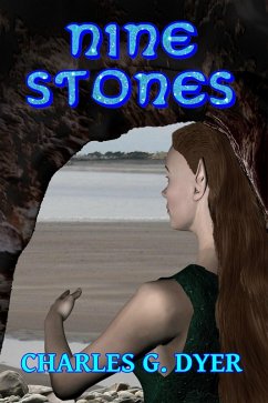 Nine Stones (eBook, ePUB) - Dyer, Charles G.