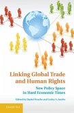 Linking Global Trade and Human Rights (eBook, PDF)