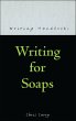 Writing for Soaps (eBook, PDF) - Bild 1