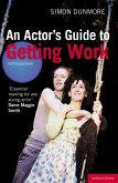 An Actor's Guide to Getting Work (eBook, PDF)