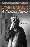 A Curious Career (eBook, ePUB)