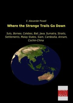 Where the Strange Trails Go Down - Powell, E. Alexander