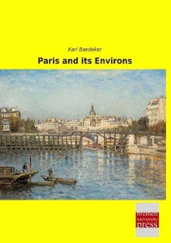 Paris and its Environs - Baedeker, Karl