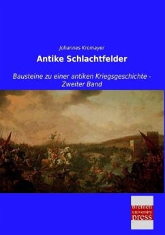 Antike Schlachtfelder - Kromayer, Johannes