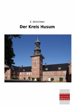 Der Kreis Husum - Sönnichsen, K.