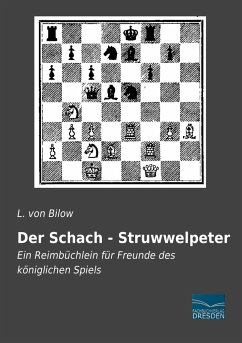 Der Schach - Struwwelpeter - Bilow, L. von