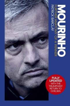 Mourinho: Further Anatomy of a Winner (eBook, ePUB) - Barclay, Patrick