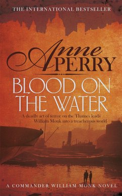 Blood on the Water (William Monk Mystery, Book 20) - Perry, Anne