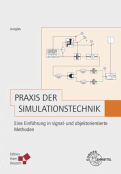Praxis der Simulationstechnik - Junglas, Peter