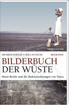 Bilderbuch der Wüste - Zetzsche, Viola;Schulze, Dietrich