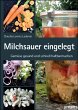 Milchsauer eingelegt - Bild 1