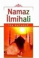 Namaz Ilmihali - Kayaalp, Isa