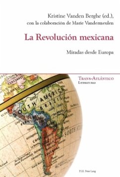 La Revolución mexicana