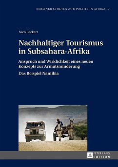 Nachhaltiger Tourismus in Subsahara-Afrika - Beckert, Nico