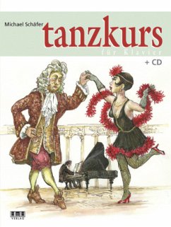 Tanzkurs für Klavier - Schäfer, Michael