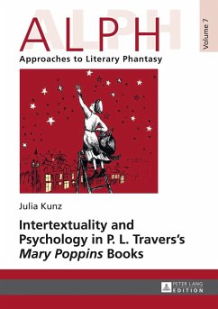 Intertextuality and Psychology in P. L. Travers¿ «Mary Poppins» Books - Kunz, Julia