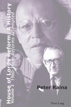 House of Lords Reform: A History - Raina, Peter