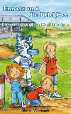 Ennatz und die Detektive - Die verschwundene Kapitänsbinde Cover Ennatz und die Detektive - Die verschwundene Kapitänsbinde