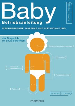 Baby - Betriebsanleitung (eBook, ePUB) - Borgenicht, Joe; Borgenicht, Louis