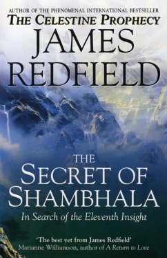 The Secret Of Shambhala: In Search Of The Eleventh Insight (eBook, ePUB) - Redfield, James
