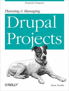 Planning and Managing Drupal Projects (eBook, ePUB) - Nordin, Dani