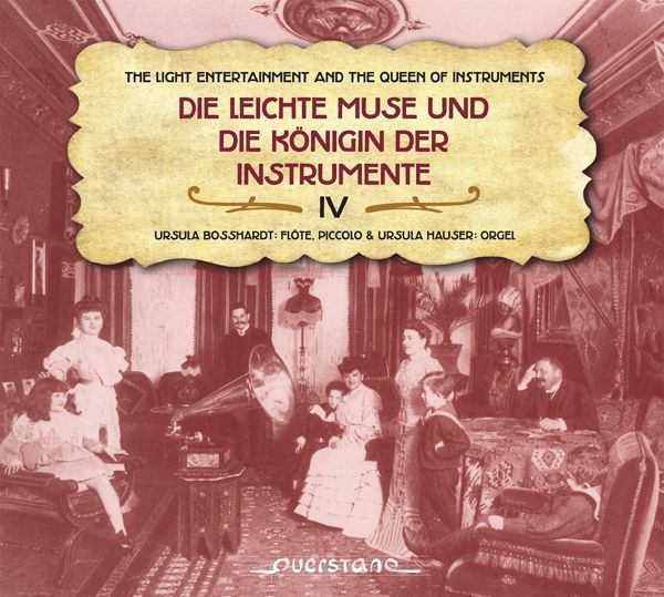 Leichte Muse & Königin Der Instrumente Vol. 4 Leichte Muse & Königin Der Instrumente Vol. 4