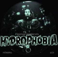 Hydrophobia, 2 Audio-CDs - Lembrecht, Bastian