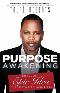 Purpose Awakening (eBook, ePUB) - Roberts, Touré