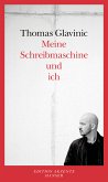 Meine Schreibmaschine und ich (eBook, ePUB)