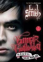 Vampir Günlükleri - Dönüs Gölge Ruhlar - J. Smith, L.