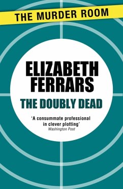 The Doubly Dead (eBook, ePUB) - Ferrars, Elizabeth